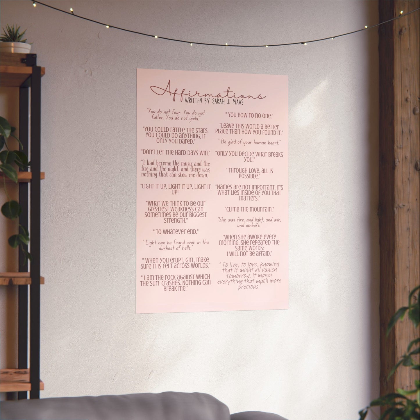 Sarah J Maas Inspired Affirmations Matte Vertical Poster - NO FRAME