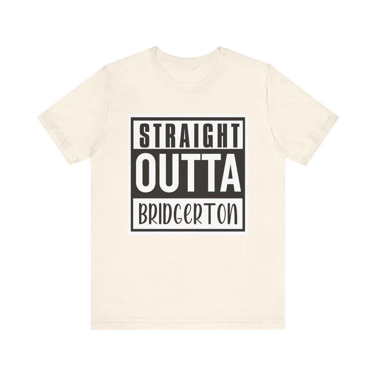 Straight Outta Bridgerton Unisex Jersey Short Sleeve Tee