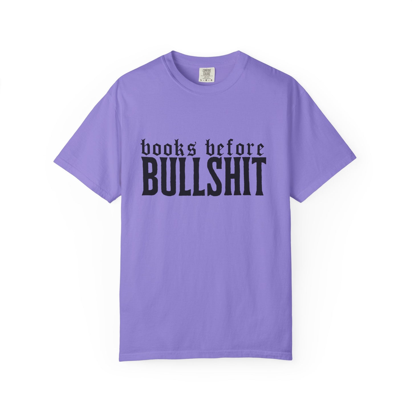 Books Before Bullshit T-Shirt