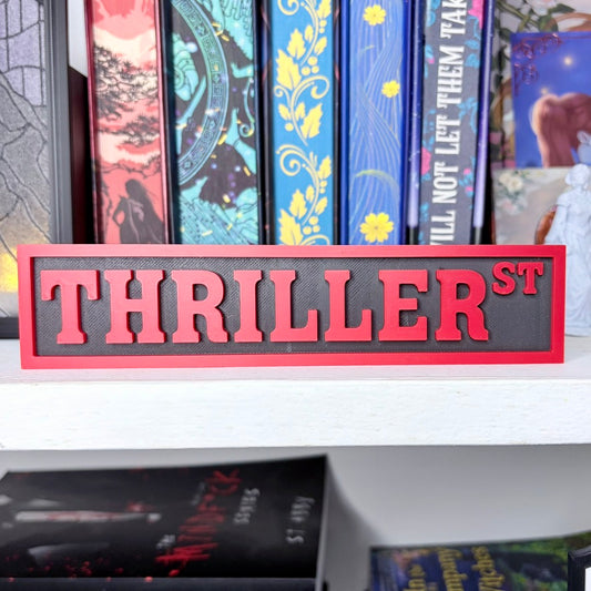 3D Printed Thriller St Shelf Sign