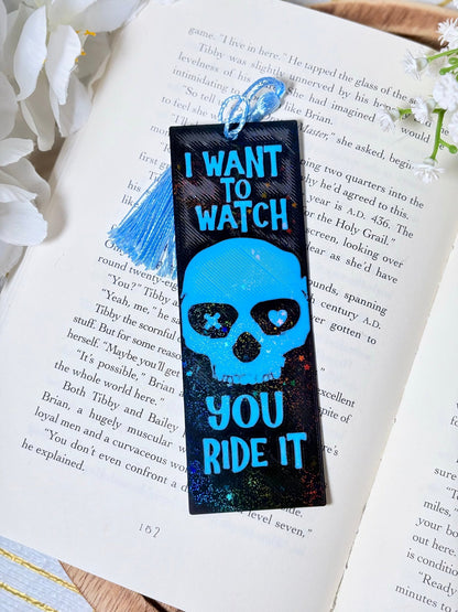3d Printed I Want to Watch You Ride It Sparkle Bookmark - Awfullynerdy.co