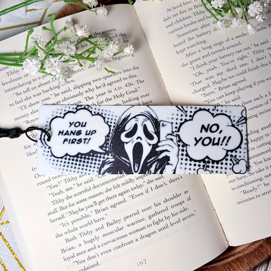 3d Printed You Hang Up First Bookmark - Awfullynerdy.co