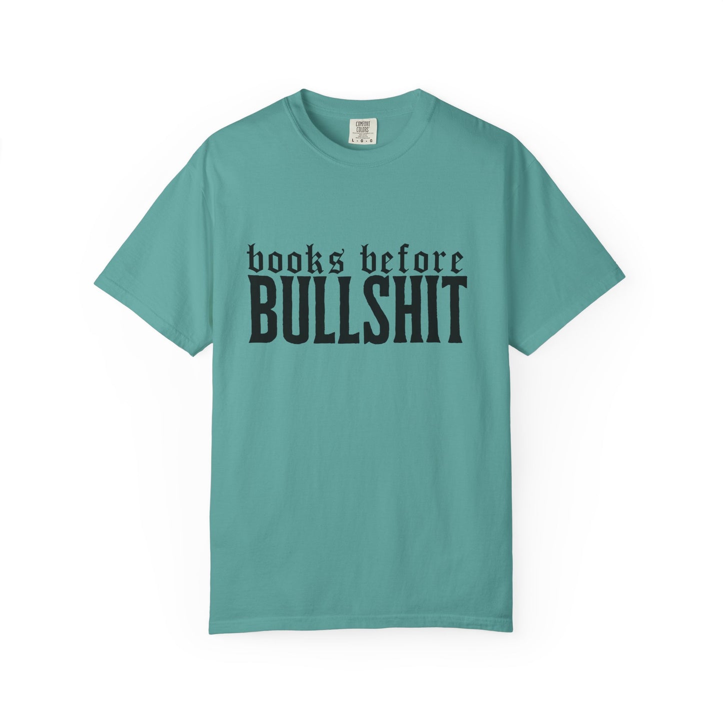 Books Before Bullshit T-Shirt