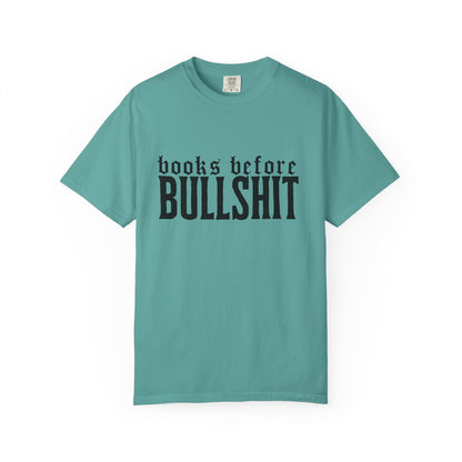 Books Before Bullshit T-Shirt
