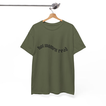 Women Read Tee — "Hot Women Read" Minimalist Graphic T-Shirt