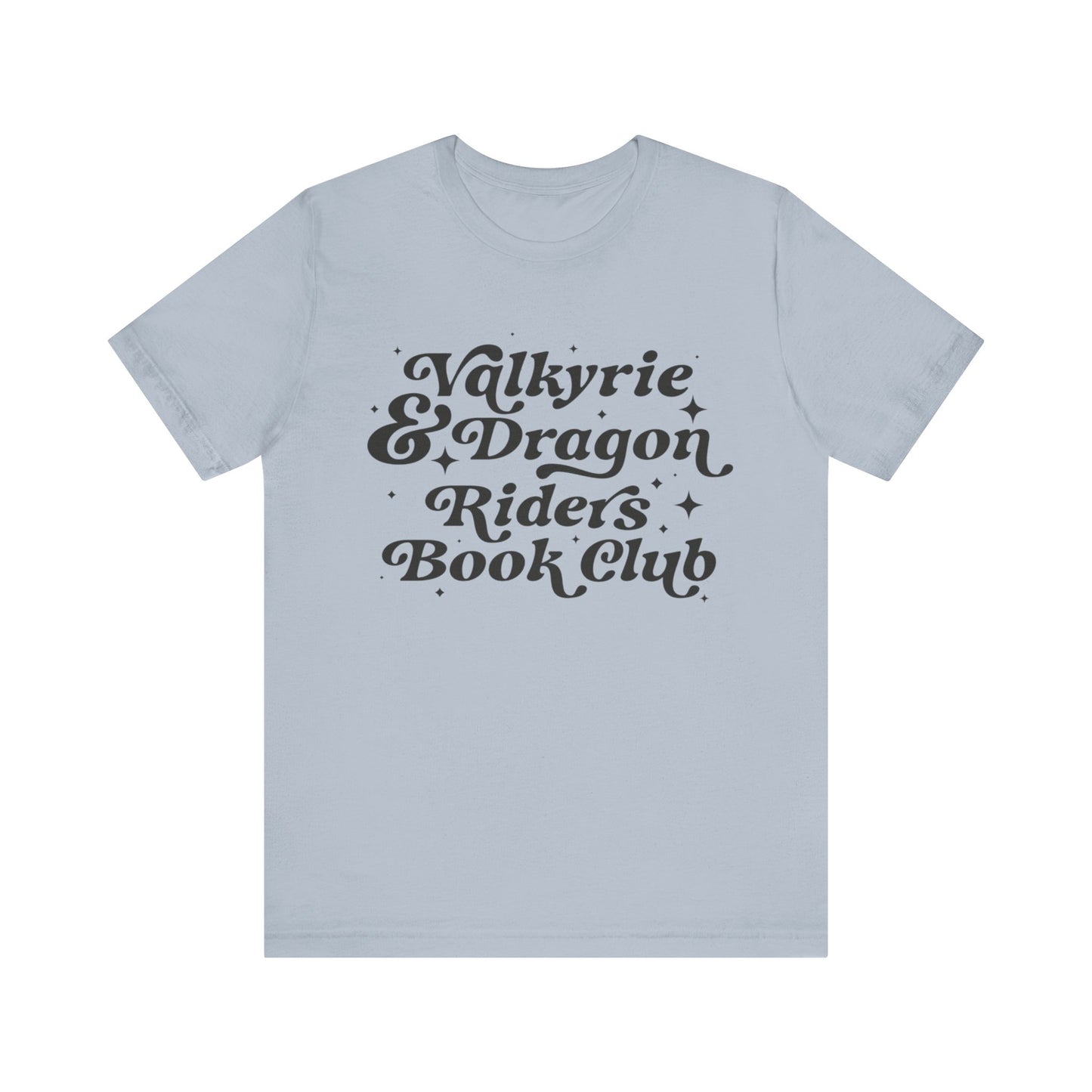 Valkyrie & Dragon Riders Book Club Unisex Jersey Short Sleeve Tee