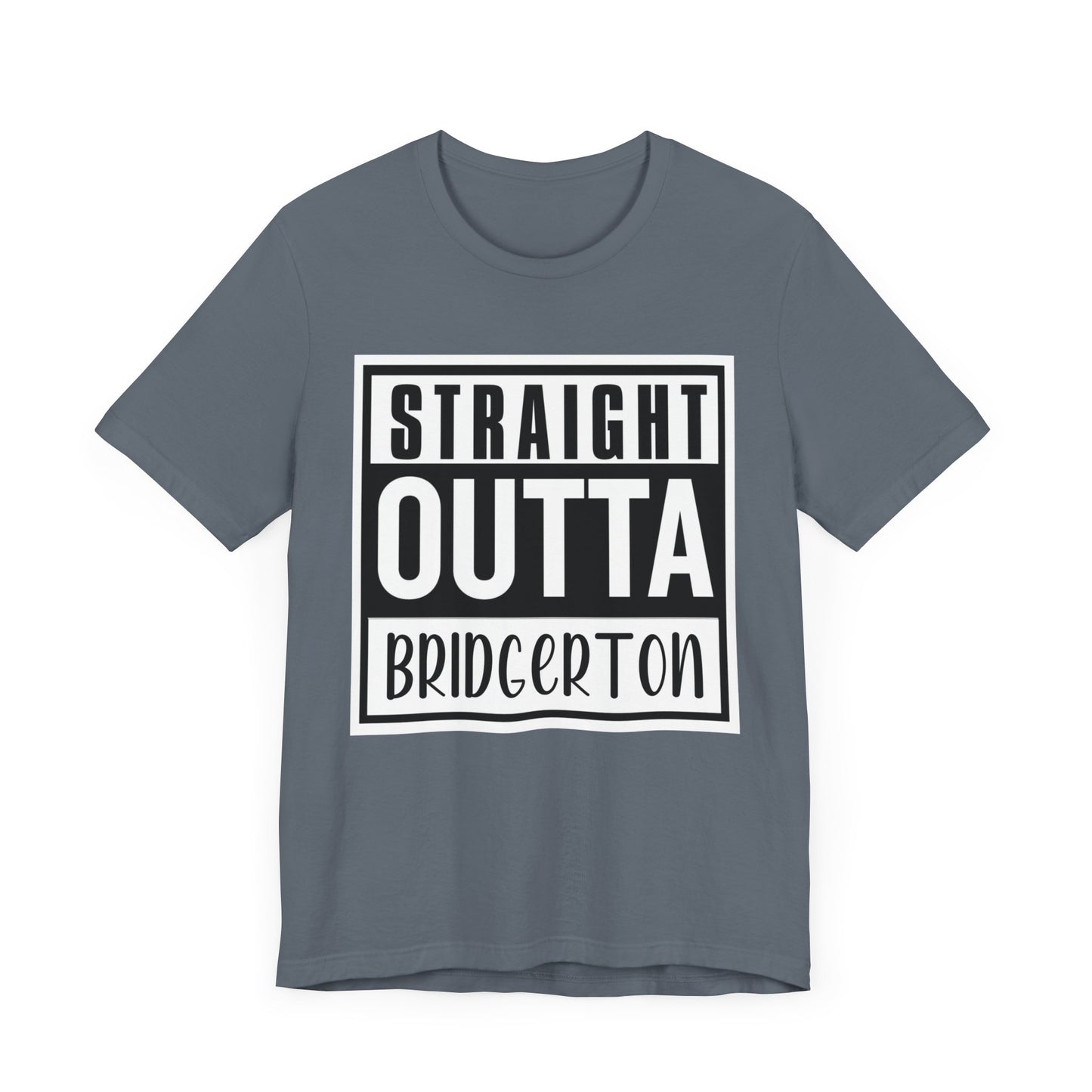 Straight Outta Bridgerton Unisex Jersey Short Sleeve Tee