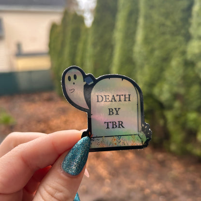 Death By TBR Holographic 2-inch Sticker