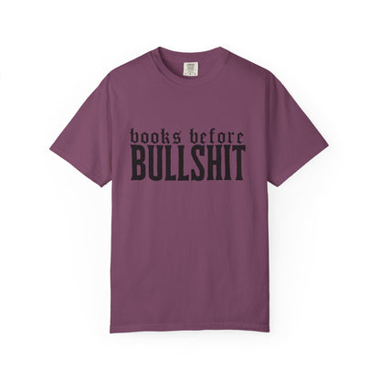 Books Before Bullshit T-Shirt