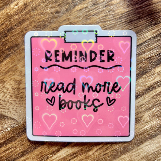 Reminder: Read More Books Sticker
