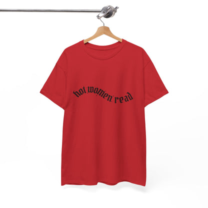 Women Read Tee — "Hot Women Read" Minimalist Graphic T-Shirt