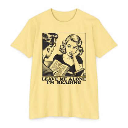 Leave Me Alone I'm Reading T‑Shirt