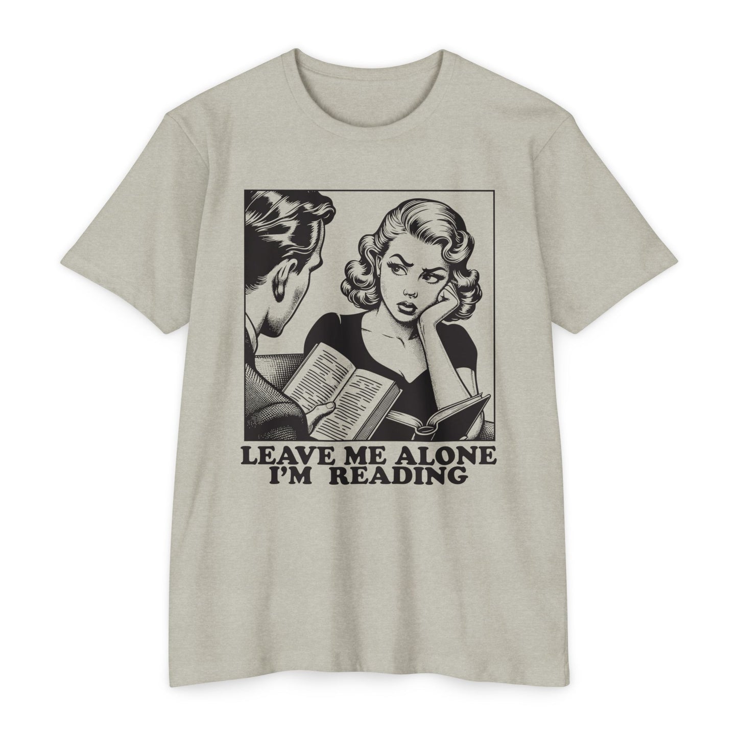 Leave Me Alone I'm Reading T‑Shirt