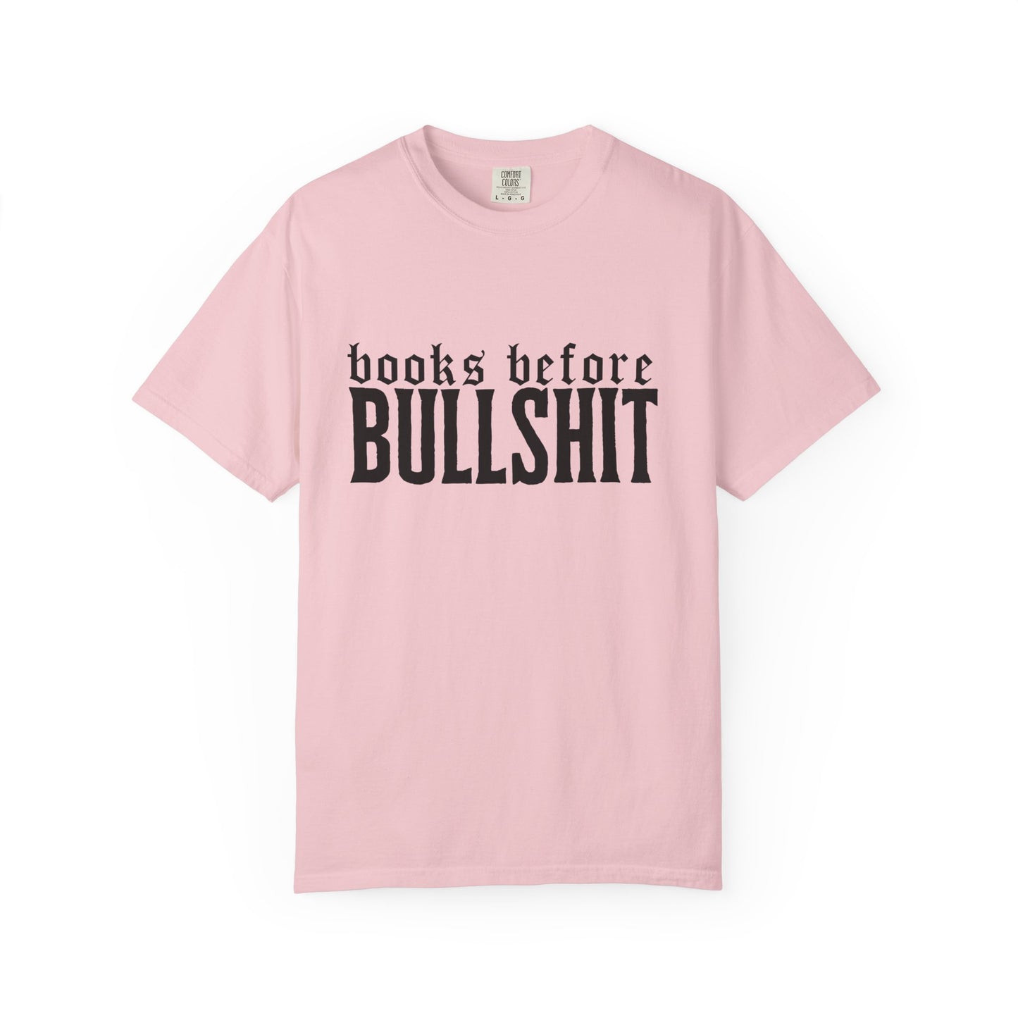 Books Before Bullshit T-Shirt