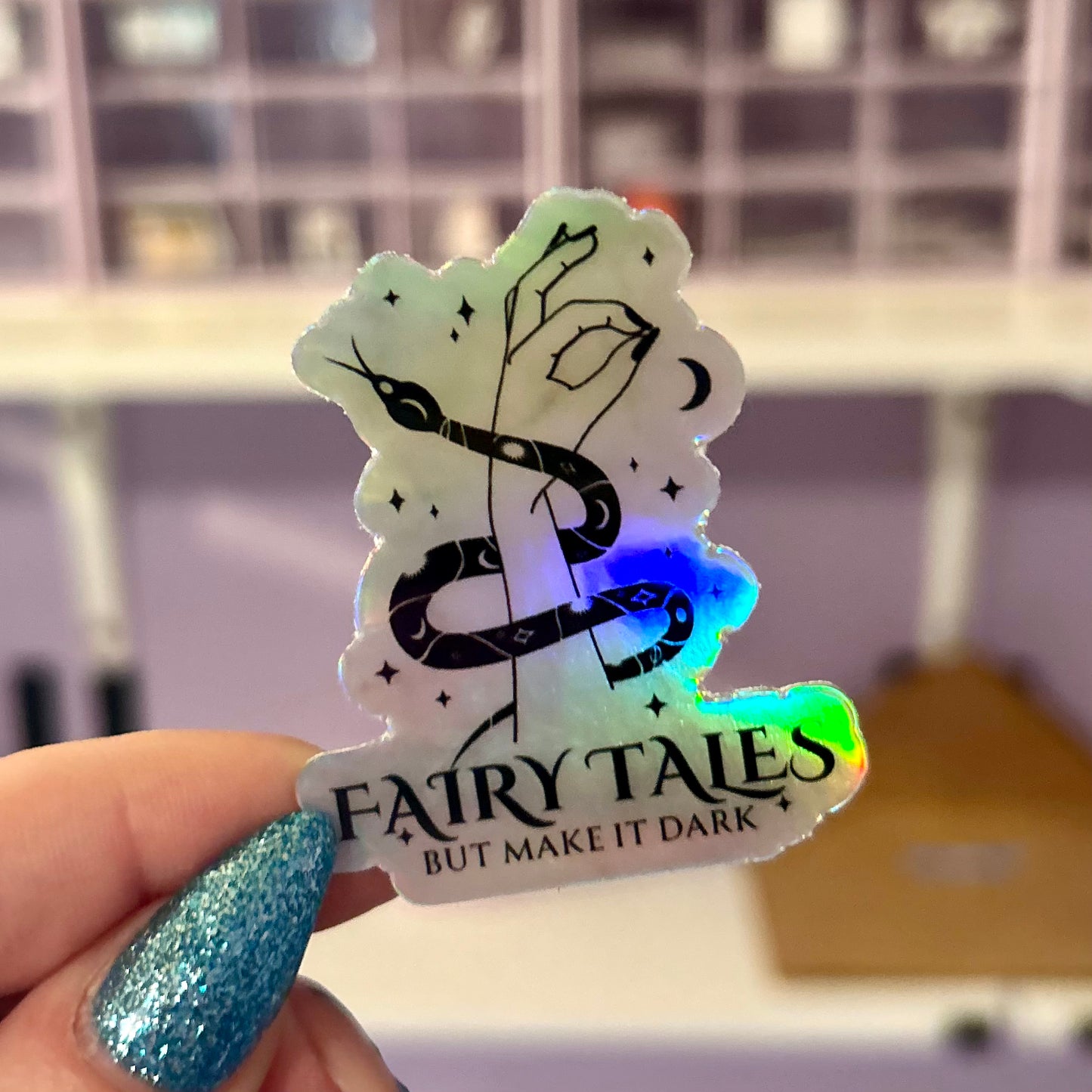 I Still Read Fairytales, but Make It Darker Smut Holographic 2-inch Sticker