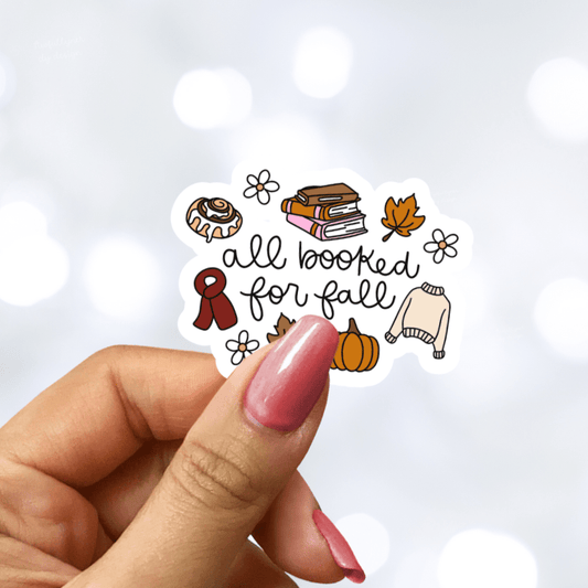 All Booked For Fall Sticker - Awfullynerdy.co