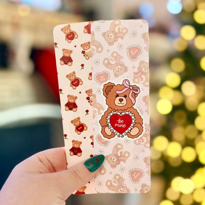 Be Mine Bear Dual - Sided Matte Cardstock Bookmark - Awfullynerdy.co