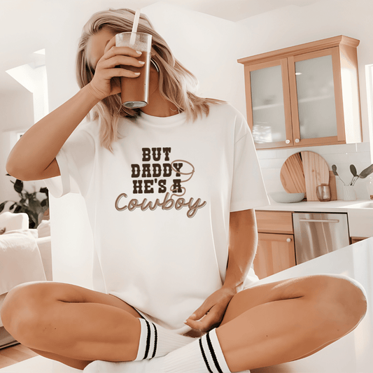 But Daddy He’s a Cowboy Shirt – Bella + Canvas Western Graphic Tee, Country Girl Shirt, Cowboy Romance Aesthetic, Bookish Romance Cowgirl Tee - Awfullynerdy.co