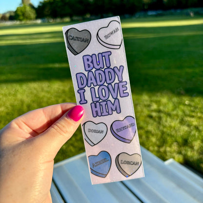 Candy Hearts But Daddy I Love Him Card Stock Bookmark - Awfullynerdy.co