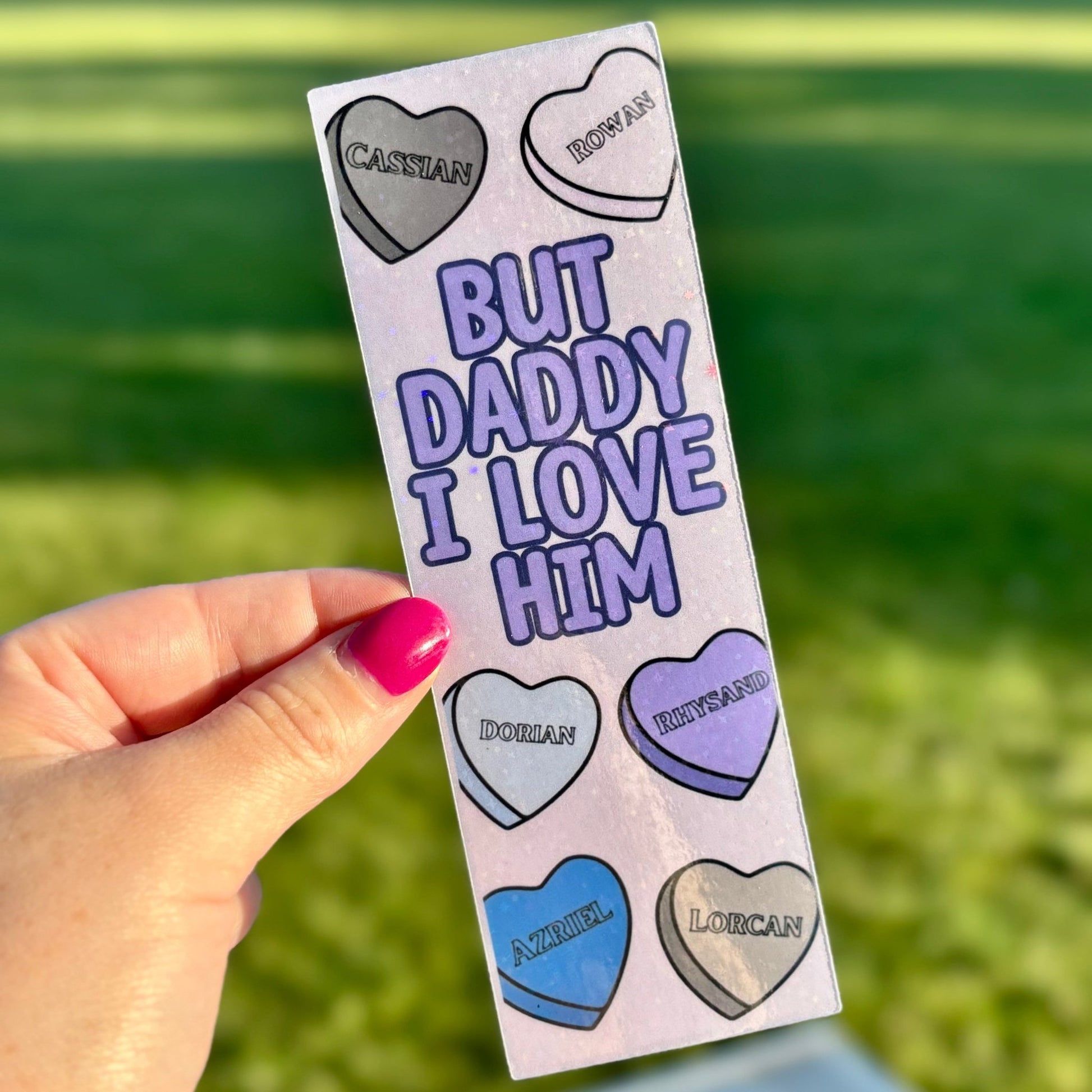 Candy Hearts But Daddy I Love Him Card Stock Bookmark - Awfullynerdy.co