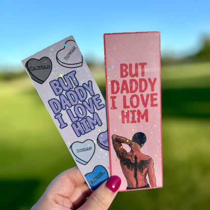 Candy Hearts But Daddy I Love Him Card Stock Bookmark - Awfullynerdy.co