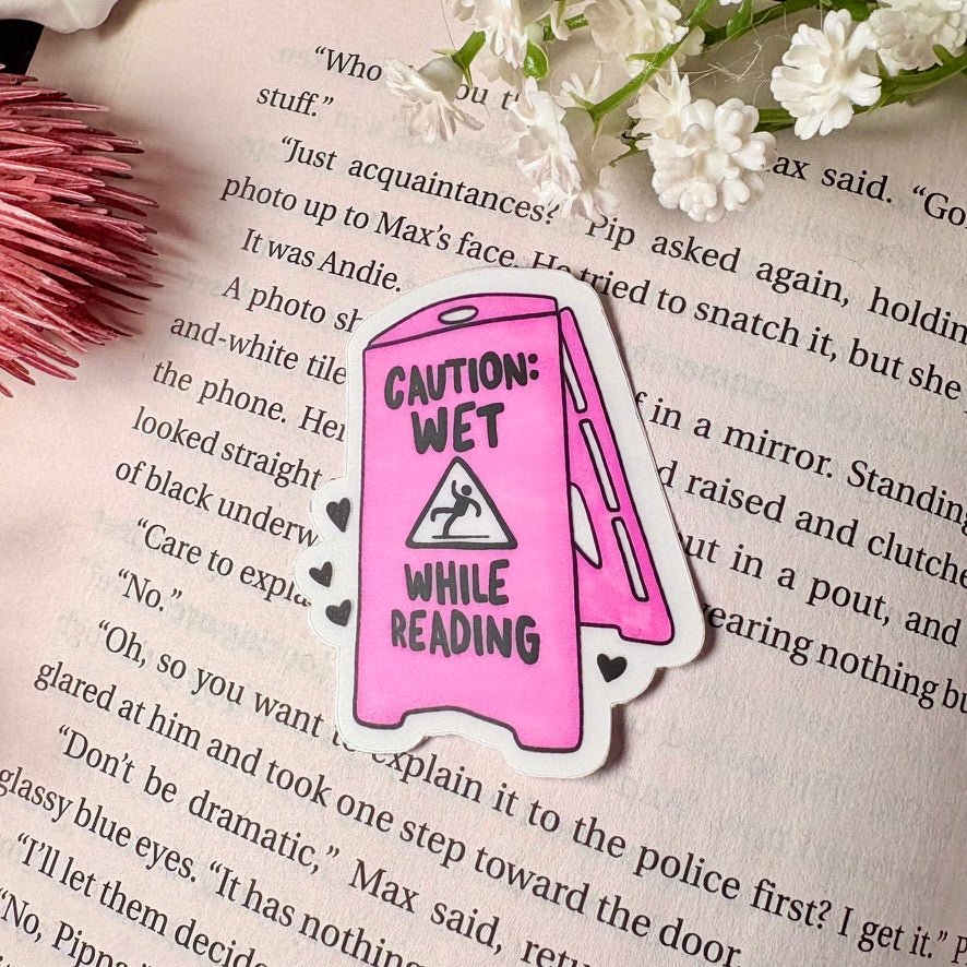 Caution: Wet While Reading Smut 2 inch Matte Sticker - Awfullynerdy.co