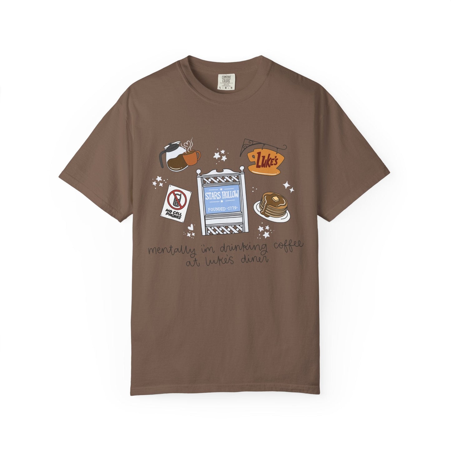 Coffee Lover T-Shirt - Mentally I'm Drinking Coffee at Luke's - Awfullynerdy.co