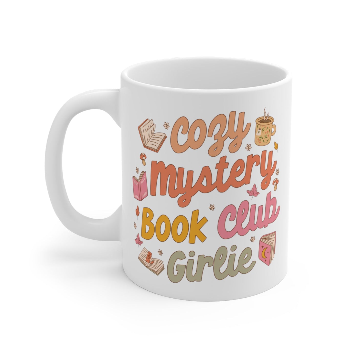 Cozy Mystery Book Club Girlie Mug 11oz - Awfullynerdy.co