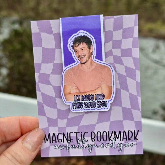 Daddy Pedro Pascal Magnetic Bookmark - Awfullynerdy.co