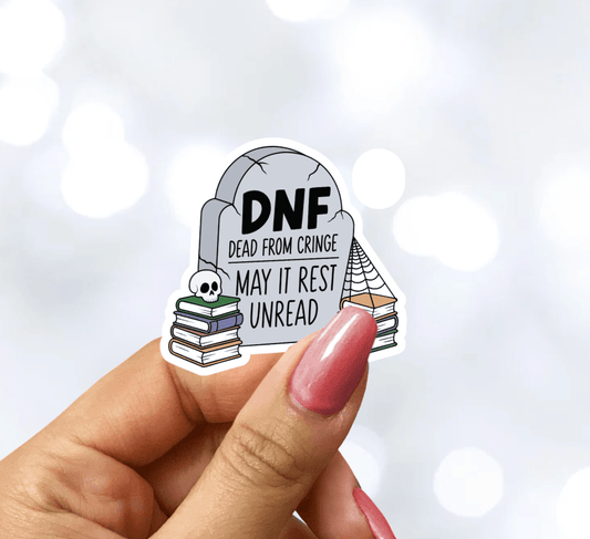 DNF (Dead From Cringe) Laminated Sticker - Awfullynerdy.co