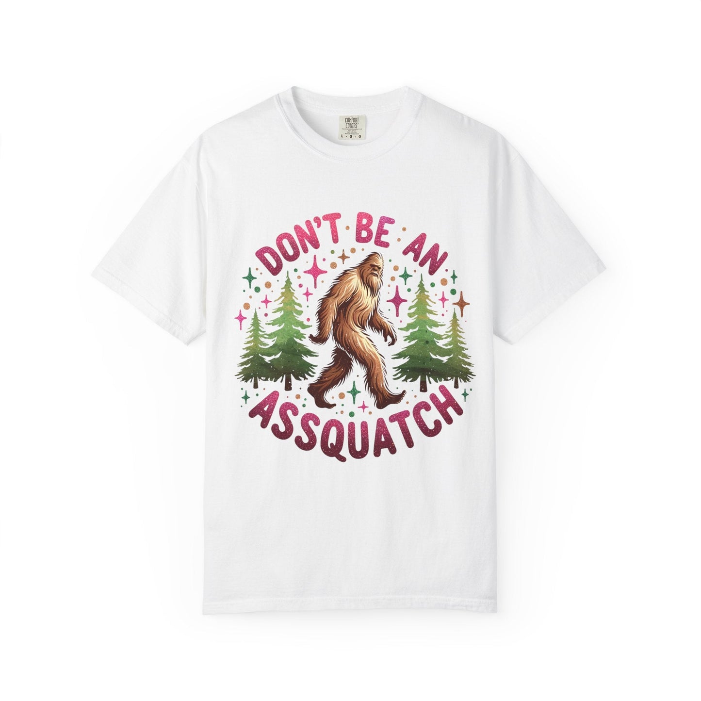 Don’t Be an Assquatch Shirt – Funny Sasquatch Tee, Comfort Colors T-Shirt, Sarcastic Bigfoot Graphic Tee, Sassy Outdoors Shirt, Cryptid Gift - Awfullynerdy.co