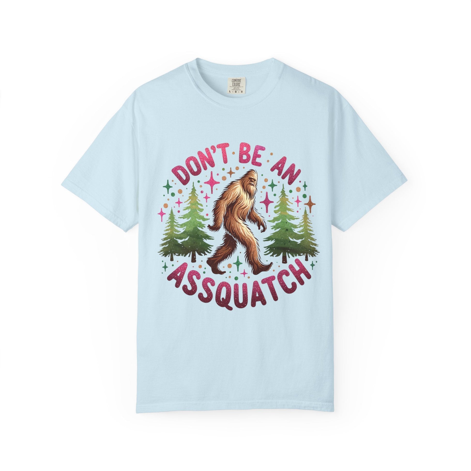 Don’t Be an Assquatch Shirt – Funny Sasquatch Tee, Comfort Colors T-Shirt, Sarcastic Bigfoot Graphic Tee, Sassy Outdoors Shirt, Cryptid Gift - Awfullynerdy.co