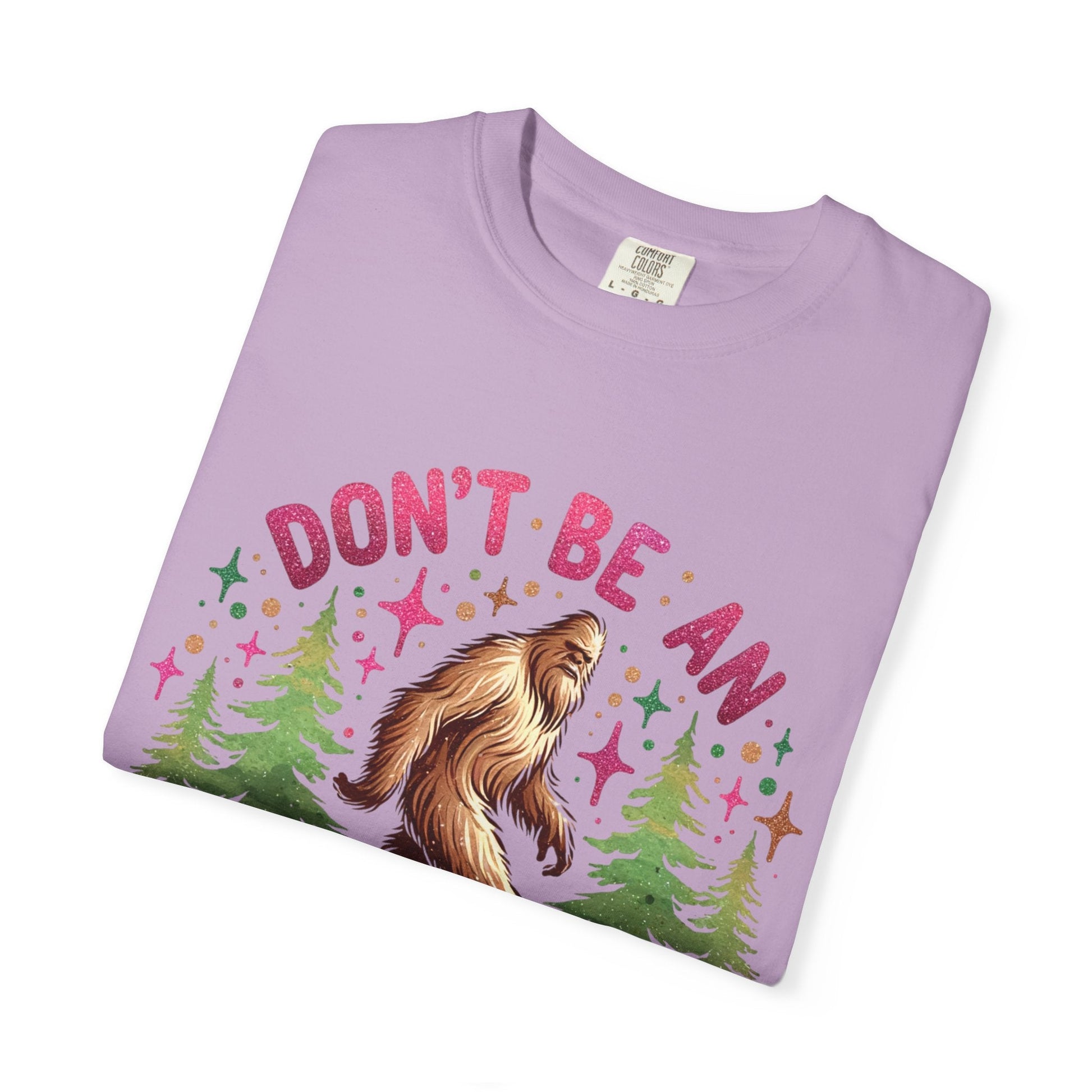 Don’t Be an Assquatch Shirt – Funny Sasquatch Tee, Comfort Colors T-Shirt, Sarcastic Bigfoot Graphic Tee, Sassy Outdoors Shirt, Cryptid Gift - Awfullynerdy.co