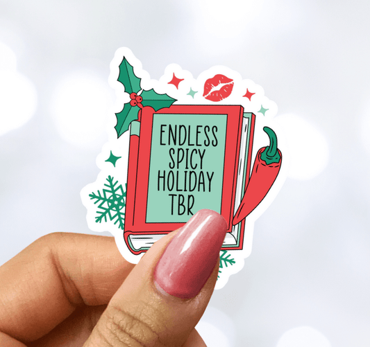 Endless Spicy Holiday TBR Snowflake Sparkle Sticker - Awfullynerdy.co