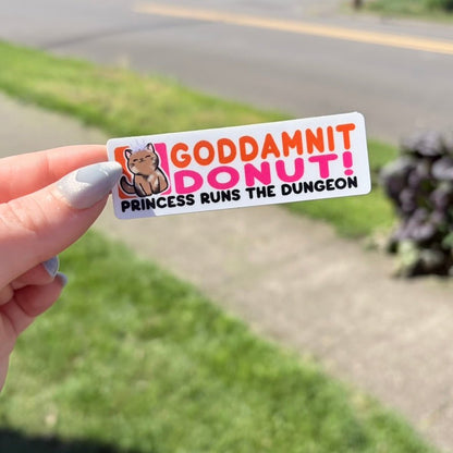 Goddamnit Donut! Laminated Sticker - Awfullynerdy.co