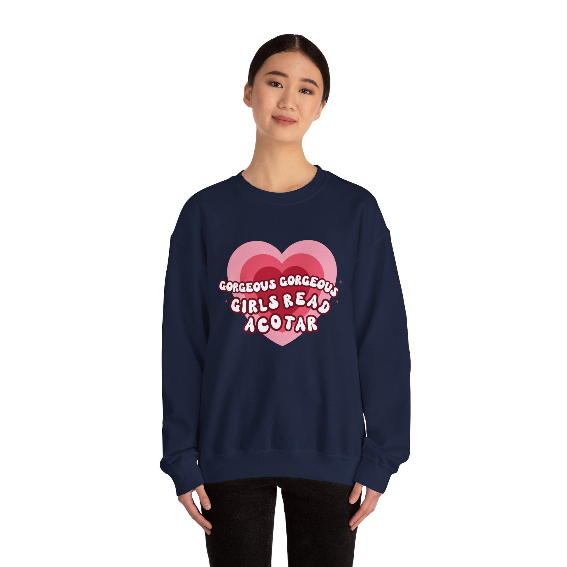 Gorgeous Gorgeous Girls Read ACOTAR Heavy Blend™ Crewneck Sweatshirt - Awfullynerdy.co