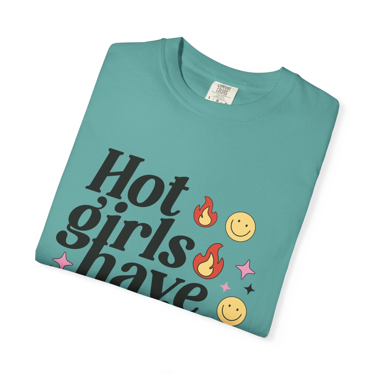 Graphic Tee - Hot Girls Have Anxiety - Awfullynerdy.co