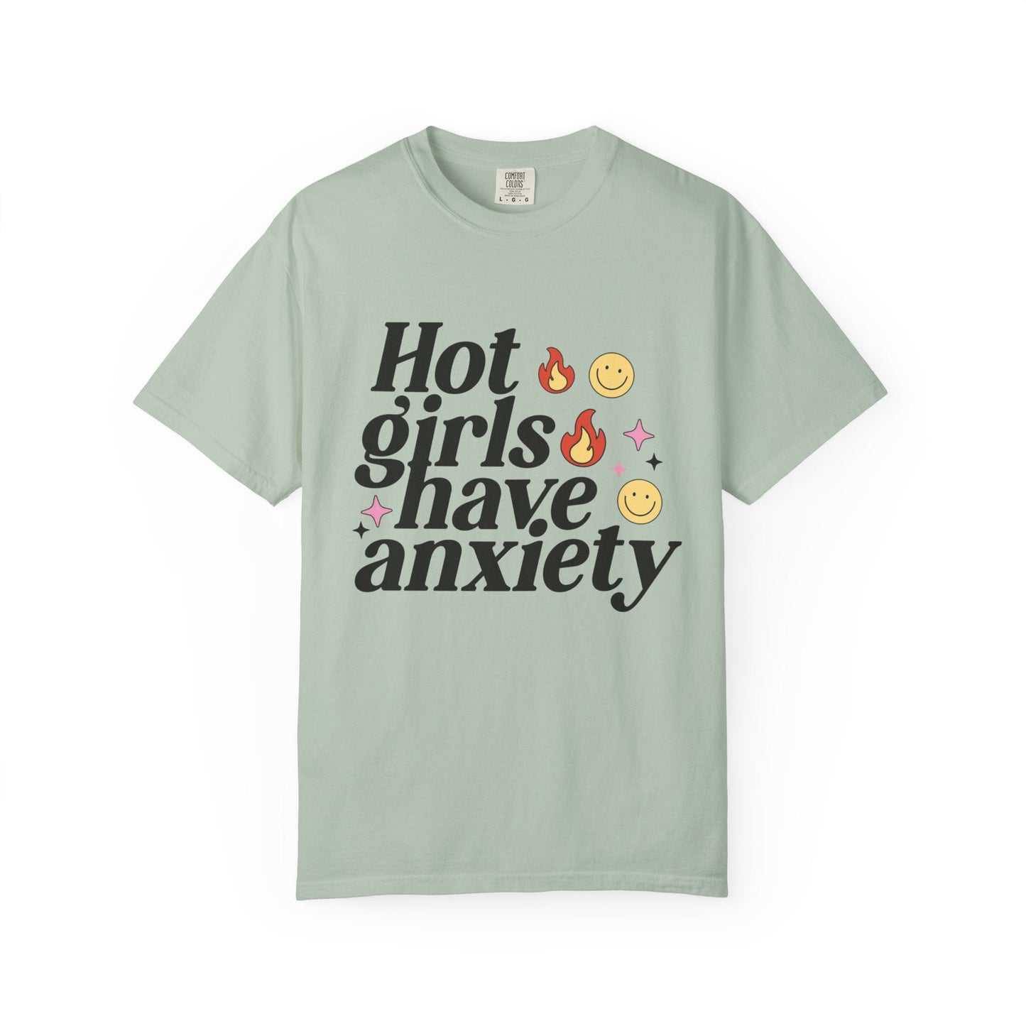 Graphic Tee - Hot Girls Have Anxiety - Awfullynerdy.co