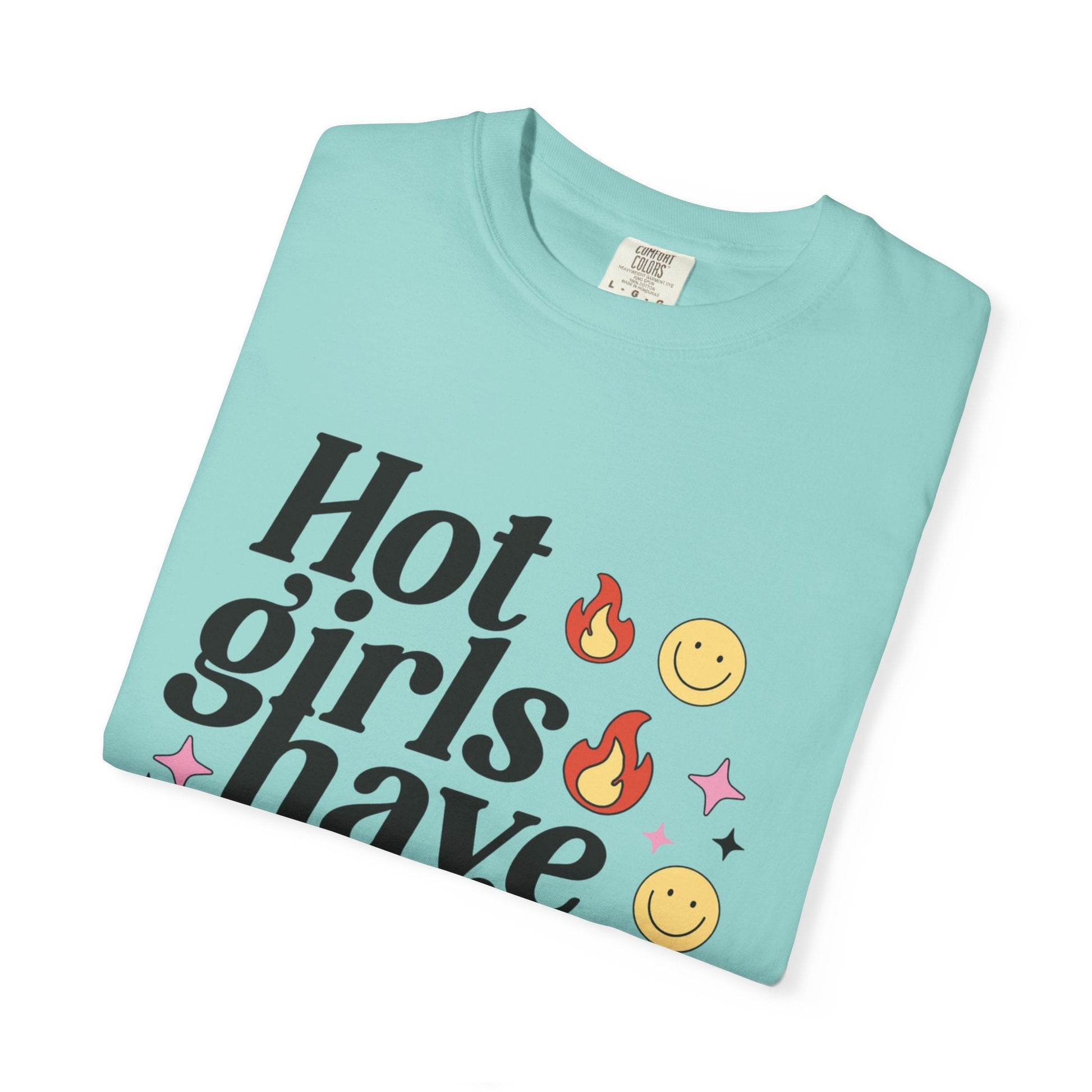 Graphic Tee - Hot Girls Have Anxiety - Awfullynerdy.co