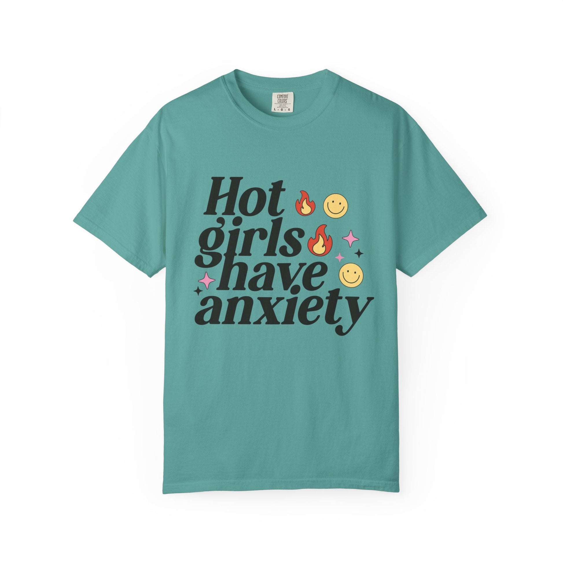 Graphic Tee - Hot Girls Have Anxiety - Awfullynerdy.co