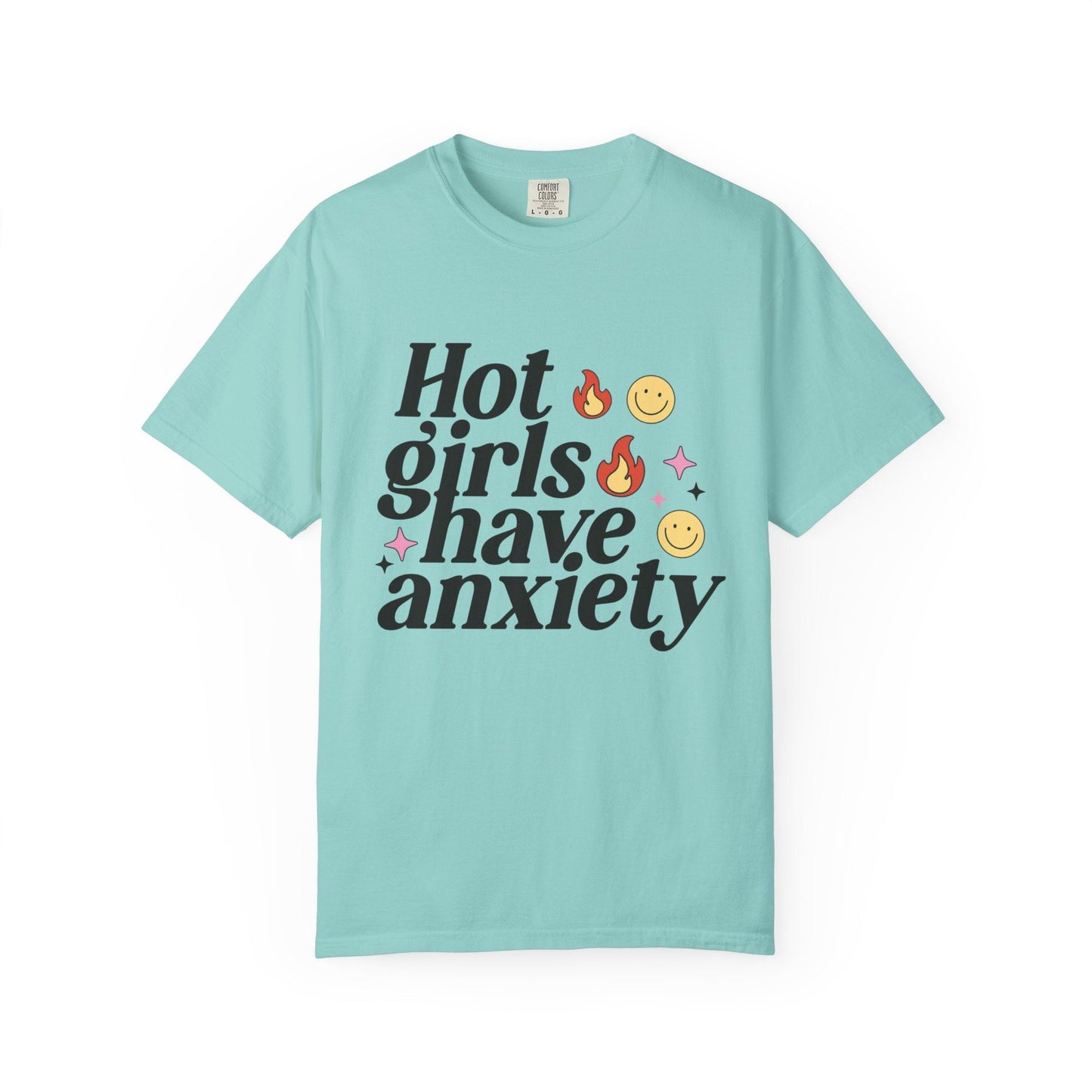 Graphic Tee - Hot Girls Have Anxiety - Awfullynerdy.co
