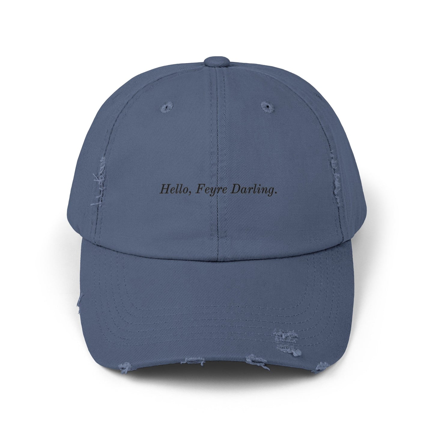 Hello, Feyre Darling Distressed Cap - Awfullynerdy.co