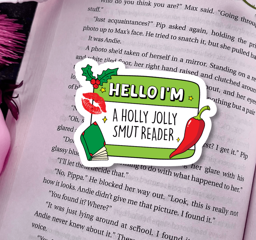 Hello I'm A Holly Jolly Smut Reader Snowflake Sparkle Sticker - Awfullynerdy.co
