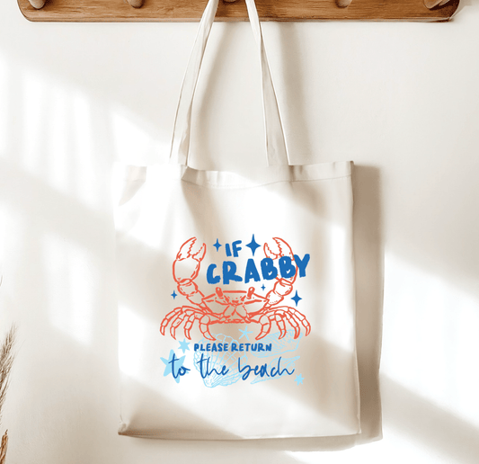 If Crabby Please Return to the Beach Sublimated Canvas Tote Bag - Awfullynerdy.co