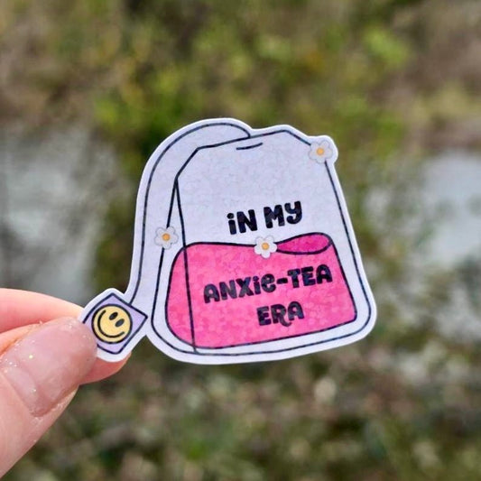In My Anxie-tea Era Sticker - Awfullynerdy.co