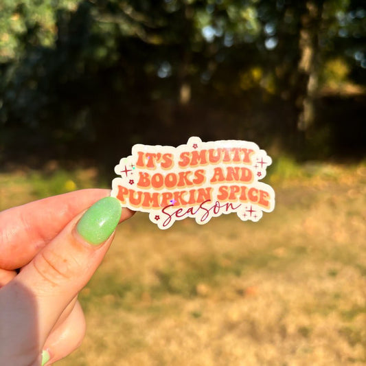 It's Smutty Books and Pumpkin Spice Season Sticker - Awfullynerdy.co