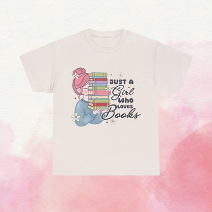 Just a Girl Who Loves Books Gildan Unisex Heavy Cotton Tee - Awfullynerdy.co