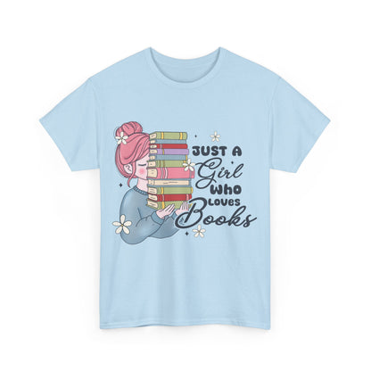 Just a Girl Who Loves Books Gildan Unisex Heavy Cotton Tee - Awfullynerdy.co