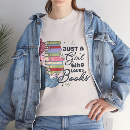 Just a Girl Who Loves Books Gildan Unisex Heavy Cotton Tee - Awfullynerdy.co