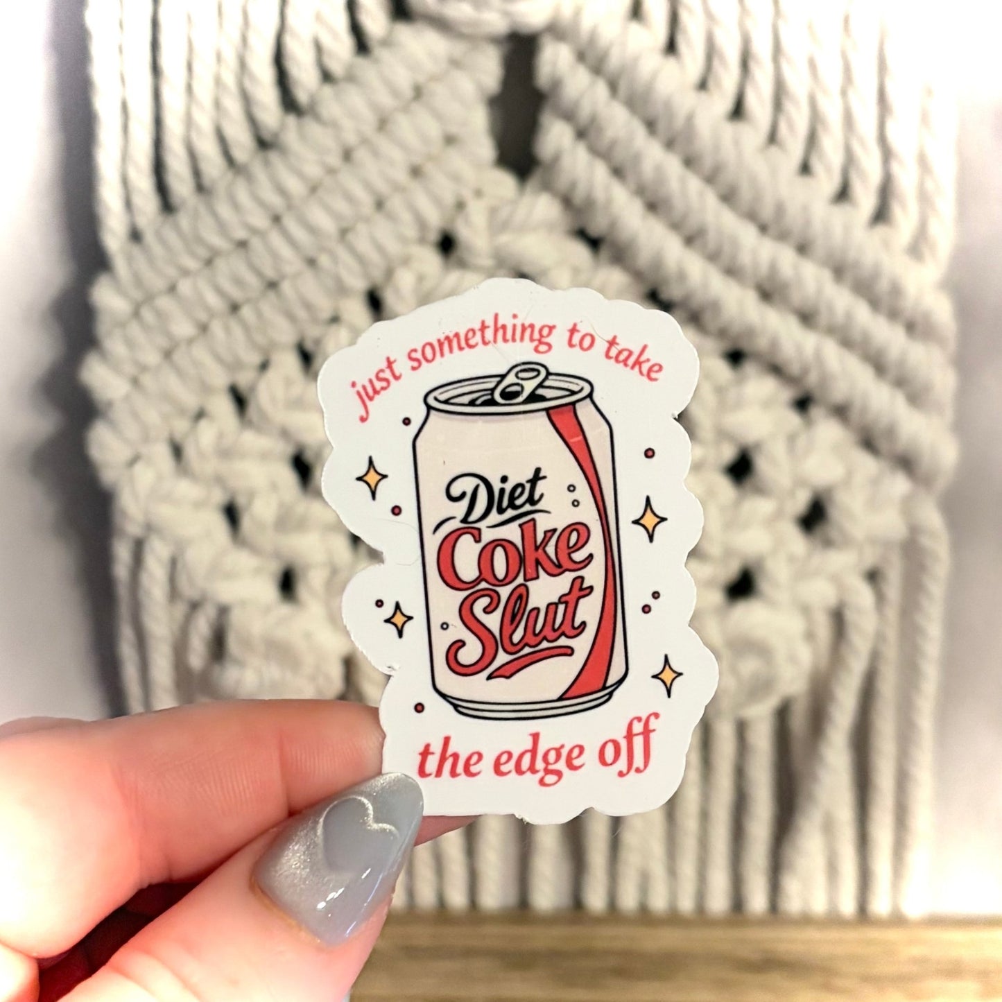 Just Something to take the Edge Off Diet Coke Sticker - Awfullynerdy.co